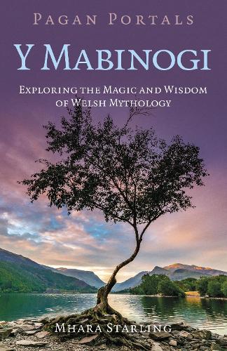 Бумажная книга «Pagan Portals  Y Mabinogi: Exploring the Magic and Wisdom of Welsh Mythology», автор Мхара Старлинг - фото №1