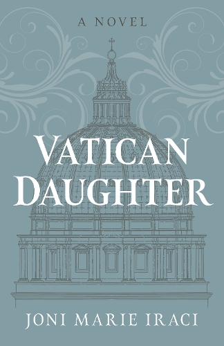 Бумажная книга «Vatican Daughter: A Novel», автор Джони Мари Айраси - фото №1