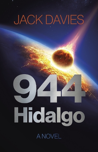 Паперова книга «944 Hidalgo: A Novel», автор Джек Девіс - фото №1