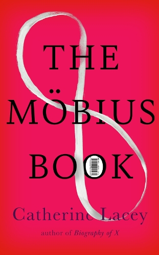 Бумажная книга «The Möbius Book», автор Кэтрин Лейси - фото №1