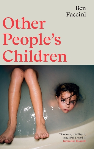 Бумажная книга «Other People's Children», автор Бен Фаччини - фото №1