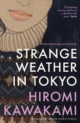 Бумажная книга «Strange Weather in Tokyo», автор Хироми Каваками - фото №1
