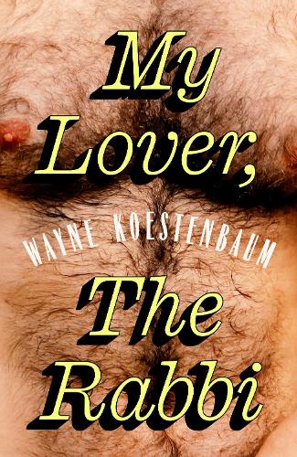 Паперова книга «My Lover, the Rabbi», автор Вейн Кестенбаум - фото №1