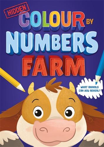 Бумажная книга «Hidden Colour By Numbers: Farm», автор Igloo Books - фото №1