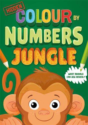 [object Object] «Hidden Colour By Numbers: Jungle», автор Igloo Books - фото №1