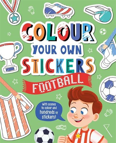 Бумажная книга «Colour Your Own Stickers: Football», автор Igloo Books - фото №1