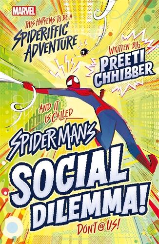 Бумажная книга «Marvel: Spider-Man's Social Dilemma!», автор Прити Чхиббер - фото №1