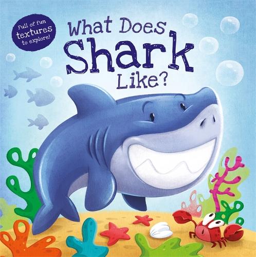 [object Object] «What Does Shark Like?», автор Autumn Publishing - фото №1