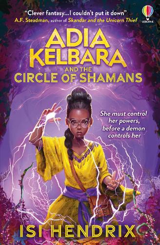 Бумажная книга «Adia Kelbara and the Circle of Shamans», автор Иси Хендрикс - фото №1