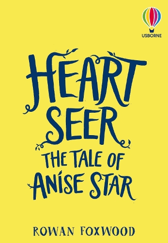 Бумажная книга «Heartseer: The Tale of Anise Star», автор Роуэн Фоксвуд - фото №1