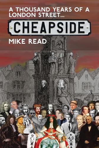 Бумажная книга «A Thousand Years of a London Street: Cheapside», автор Майк Рид - фото №1