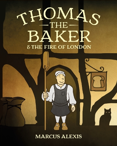 Бумажная книга «Thomas the Baker & the Fire of London», автор Маркус Алексис - фото №1