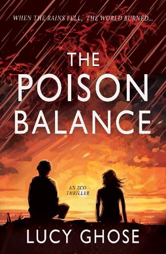 [object Object] «The Poison Balance: When the rains fell, the world burned...», автор Люсі Гоуз - фото №1
