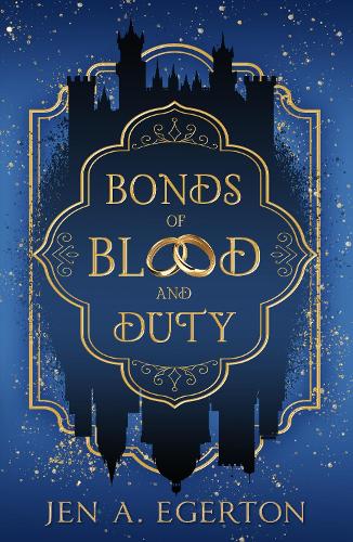 Бумажная книга «Bonds of Blood and Duty», автор Джен А. Эгертон - фото №1