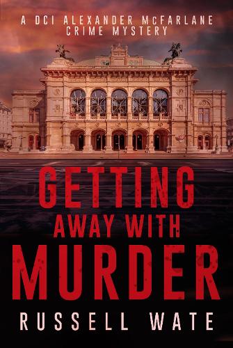 Бумажная книга «Getting Away with Murder», автор Рассел Уэйт - фото №1