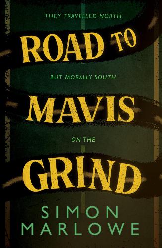 Бумажная книга «Road to Mavis Grind», автор Саймон Марлоу - фото №1