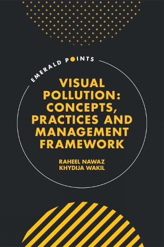 [object Object] «Visual Pollution: Concepts, Practices and Management Framework», автор Хідія Вакіл - фото №1