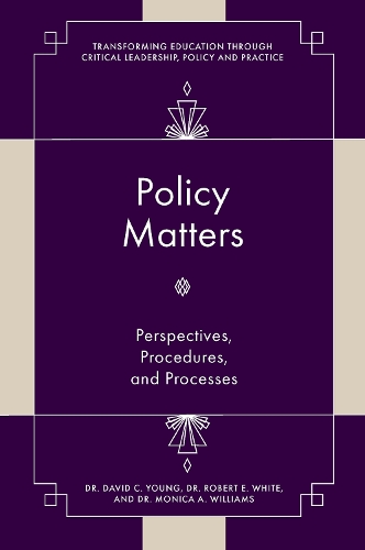 Бумажная книга «Policy Matters: Perspectives, Procedures, and Processes», автор Роберт Э. Уайт - фото №1