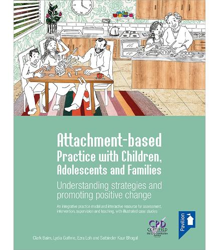 Бумажная книга «Attachment-based Practice with Children, Adolescents and Families: Understanding Strategies and Promoting Positive Change», авторов Кларк Бэйм, Эзра Лох, Лидия Гатри, Сатбиндер Каур Бхогал - фото №1