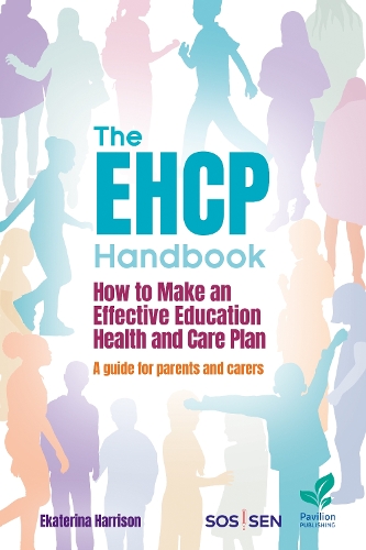 Бумажная книга «The EHCP Handbook: How to Make an Effective Education Health and Care Plan: A Guide for Parents and Carers» - фото №1
