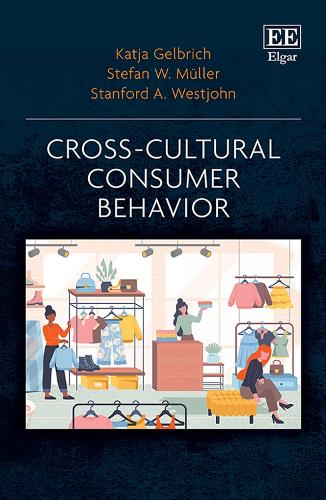 Бумажная книга «Cross-Cultural Consumer Behavior», авторов Катя Гельбрих, Стэнфорд А. Вестджон, Штефан В. Мюллер - фото №1