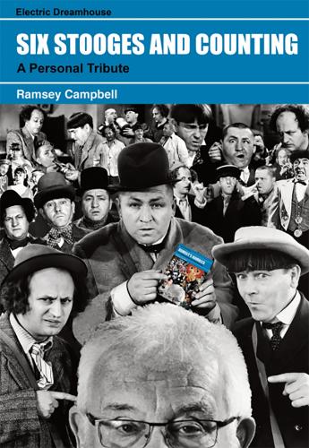 Бумажная книга «Six Stooges and Counting», автор Рамзи Кэмпбелл - фото №1