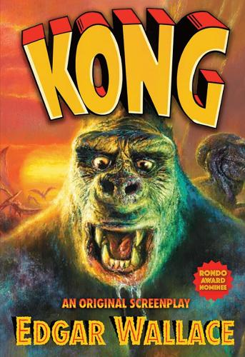 [object Object] «Kong: An Original Screenplay [Oversize Paperback]», автор Эдгар Уоллес - фото №1
