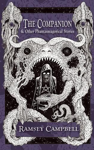 Бумажная книга «The Companion & Other Phantasmagorical Stories [Trade Paperback]», автор Рамзи Кэмпбелл - фото №1