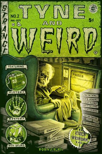 Бумажная книга «Tyne and Weird II», автор Роб Килберн - фото №1