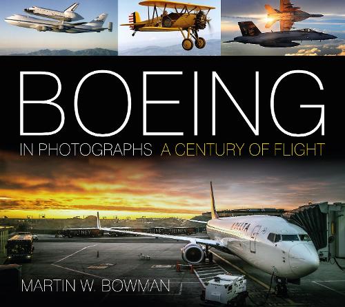 Паперова книга «Boeing in Photographs: A Century of Flight», автор Мартін В. Боумен - фото №1