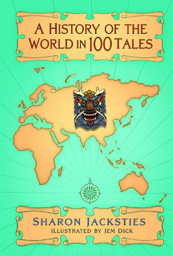 Паперова книга «A History of the World in 100 Tales», автор Шерон Джекстіс - фото №1