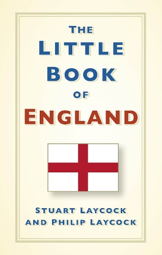 Бумажная книга «The Little Book of England», авторов Филип Лэйкок, Стюарт Лейкок - фото №1
