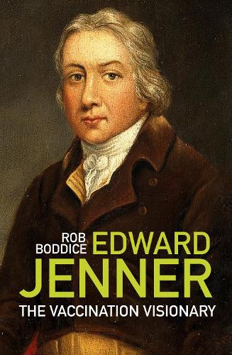 Паперова книга «Edward Jenner: The Vaccination Visionary», автор Роб Боддіс - фото №1