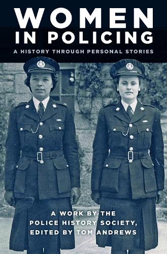 Бумажная книга «Women in Policing: A History through Personal Stories» - фото №1