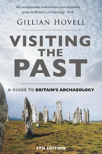 Паперова книга «Visiting the Past: A Guide to Britain's Archaeology», автор Джилліан Ховелл - фото №1