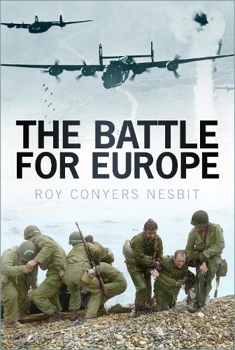 Бумажная книга «The Battle for Europe», автор Рой Кониерс Несбит - фото №1