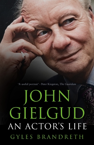 Бумажная книга «John Gielgud: An Actor's Life», автор Джайлз Брандрет - фото №1