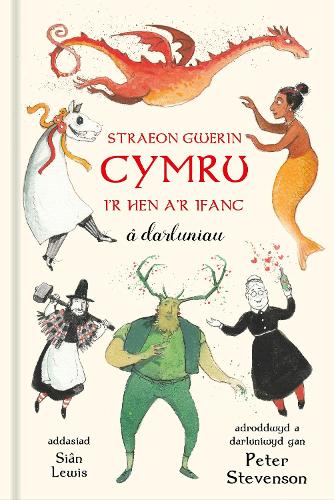Паперова книга «Straeon Gwerin Cymru: I’r Hen a’r Ifanc â darluniau», автор Пітер Стівенсон - фото №1