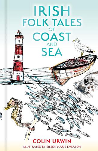 Бумажная книга «Irish Folk Tales of Coast and Sea», автор Колин Урвин - фото №1