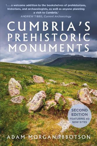 Паперова книга «Cumbria's Prehistoric Monuments», автор Адам Морган Ібботсон - фото №1