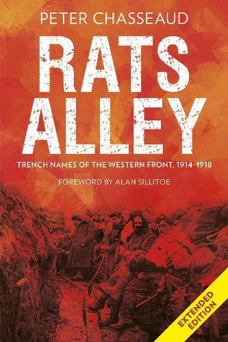 Бумажная книга «Rats Alley: Trench Names of the Western Front, 1914–1918», автор Питер Шассо - фото №1
