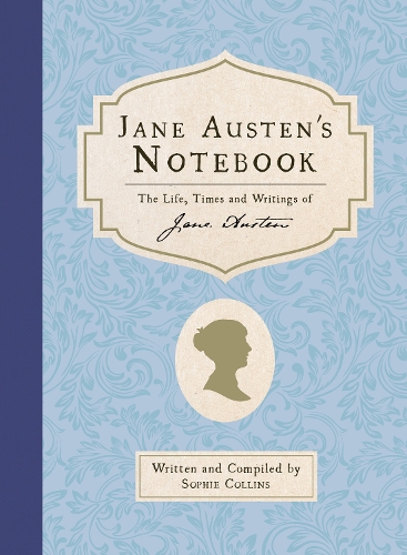 [object Object] «Jane Austen's Notebook: The Life, Times and Writings of Jane Austen», автор Софи Коллинз - фото №1