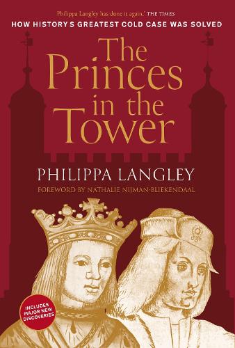 Бумажная книга «The Princes in the Tower: How History's Greatest Cold Case Was Solved», автор Филиппа Лэнгли - фото №1