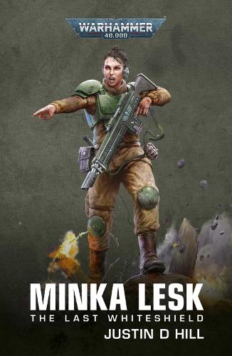 Бумажная книга «Minka Lesk: The Last Whiteshield», автор Джастин Д. Хилл - фото №1