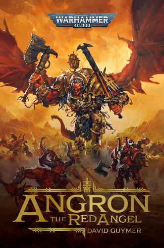 Бумажная книга «Angron: The Red Angel», автор Дэвид Гаймер - фото №1