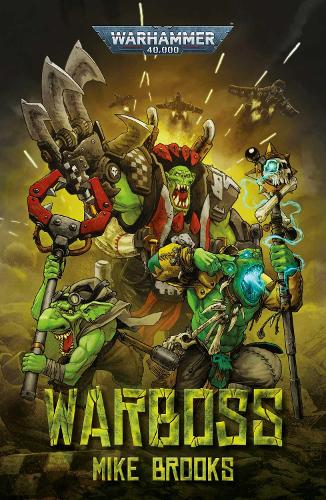 Бумажная книга «Warboss», автор Майк Брукс - фото №1