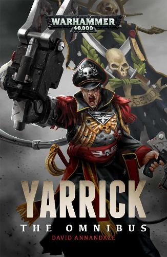 Бумажная книга «Yarrick: The Omnibus», автор Дэвид Аннандейл - фото №1