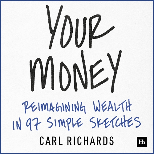 Бумажная книга «Your Money: Reimagining Wealth in 101 Simple Sketches», автор Карл Ричардс - фото №1