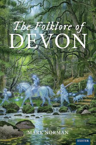 [object Object] «The Folklore of Devon», автор Марк Норман - фото №1