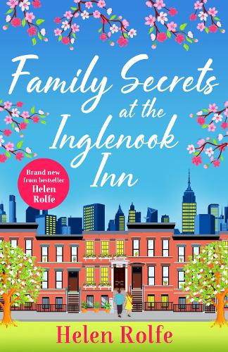 Бумажная книга «Family Secrets at the Inglenook Inn: A wonderful, romantic read from Helen Rolfe», автор Хелен Рольф - фото №1